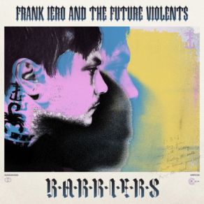 Download track No Love Frank Iero, The Future Violents