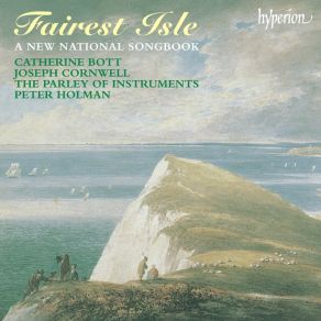 Download track 5. Joseph Vernon: When That I Was A Little Tiny Boy Twelfth Night Joseph Cornwell, Catherine Bott, Parley Of Instruments