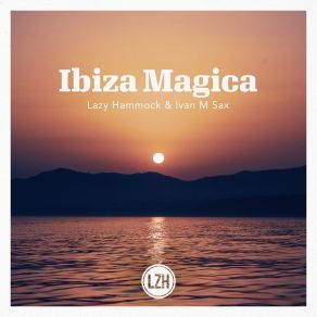 Download track Lost In Dreams (Sax Mix) Lazy HammockIvan M - Sax