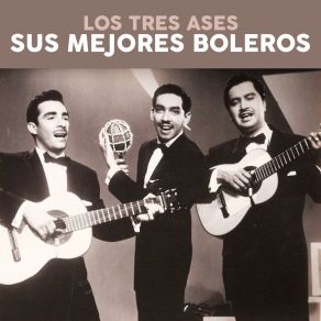 Download track Mi Último Bolero Los Tres Ases