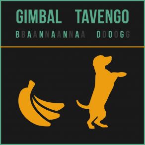 Download track Banana Dog (Extended Version) Tavengo