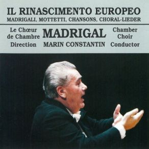 Download track Il Bianco E Dolce Cigno: 1 Corul National De Camera Madrigal