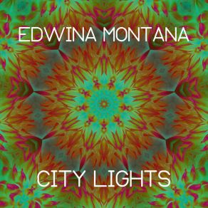 Download track City Lights (Radio Edit) Edwina Montana