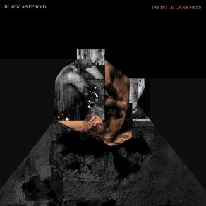 Download track Infinite Blackness Black Asteroid