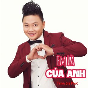 Download track Em Là Của Anh (Instrumental) Trịnh Gia Phúc