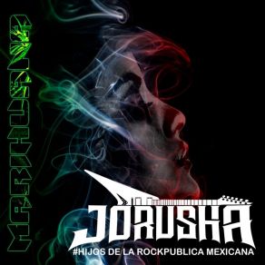 Download track Marihuana Jorusha