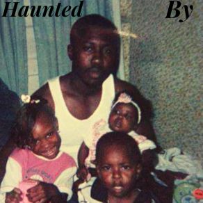 Download track Haunted By Lord Salaam