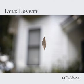 Download track Peel Me A Grape Lyle Lovett