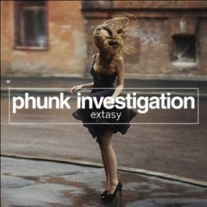 Download track Extasy (Original Mix) Phunk Investigation