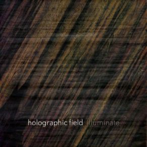 Download track Illuminate Holographic Field