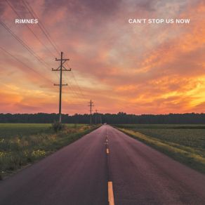 Download track Can't Stop Us Now (Extended Mix) Rimnes