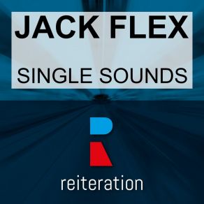 Download track Everglades (Ocean Drive Mix) Jack Flex