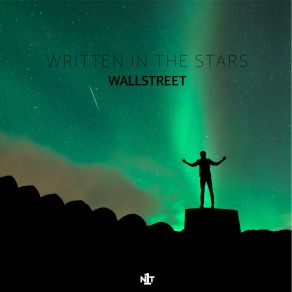 Download track Written In The Stars Wallstreet