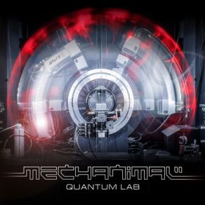 Download track Quantum Fluctuation MechanimalSabretooth