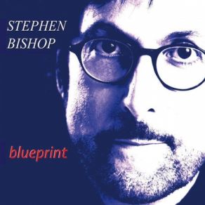 Download track I'll Sleep On The Plane Stephen Bishop