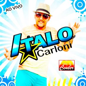 Download track Pequenininha (Ao Vivo) Italo Carloni