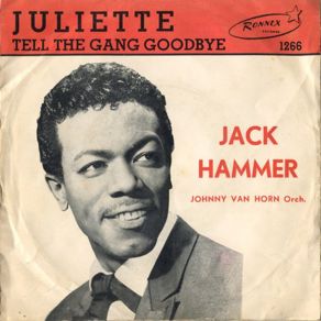 Download track Tell The Gang Goodbye Jack Hammer