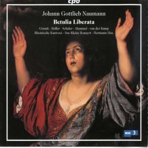 Download track Betulia Liberata, Pt. 1: No. 12, Ti Consola, Achior Das Kleine KonzertHarry Van Der Kamp, Hans Jorg Mammel, Markus Schäfer