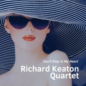 Download track The Moment I Wake Up Richard Keaton Quartet