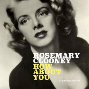 Download track You'll Never Know Rosemary Clooney