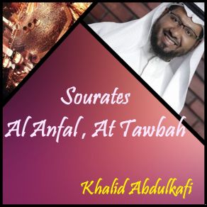 Download track Sourate At Tawbah, Pt. 2 (Quran) Khalid Abdulkafi