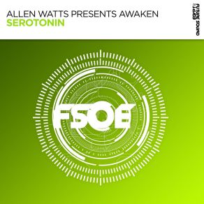 Download track Serotonin (Extended Mix) Awaken