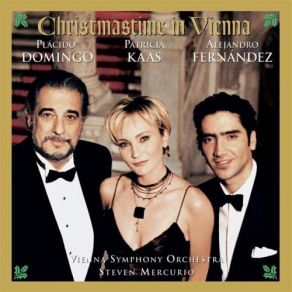 Download track Il Est Ne Le Divin Enfant Plácido DomingoAlejandro Fernández, Patricia Kaas