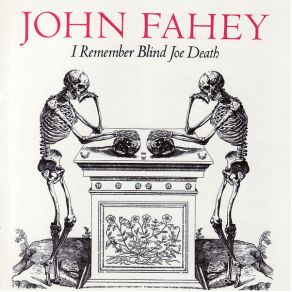 Download track Steel Guitar Rag John Fahey