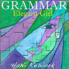 Download track Elegant Girl (Hani Rework) Hani