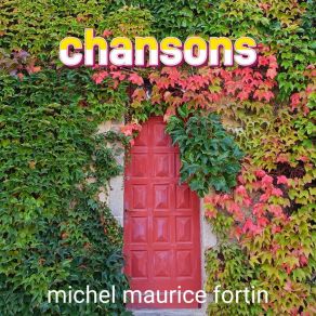 Download track Chanson Pour Léo Michel Maurice Fortin