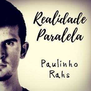 Download track Pra Te Ver Sorrir Paulinho Rahs