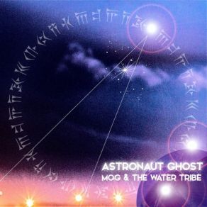 Download track Astronaut Mog, The Water Tribe