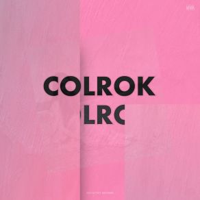 Download track 알겠어?! Mix Version COLROK