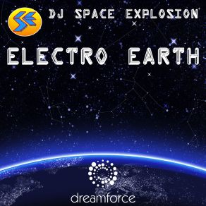 Download track Electro Earth (Big Room Mix) DJ Space Explosion