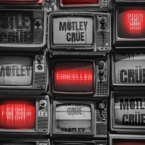 Download track Cancelled Mötley Crüe