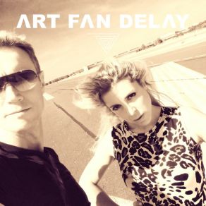 Download track High Time Art Fan Delay