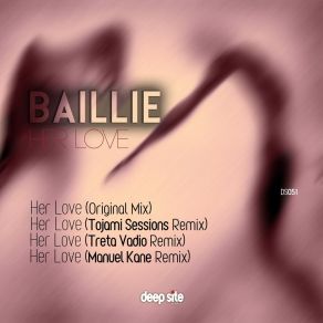 Download track Her Love (Treta Vadio Remix) Baillie