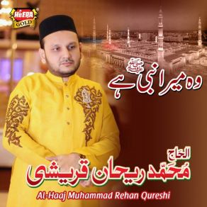 Download track Ya Nabi Muhammad Rehan Qureshi