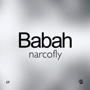 Download track Narcofly (Dub Mix) Babah