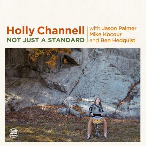 Download track I Can't Give You Anything But Love Holly Channell