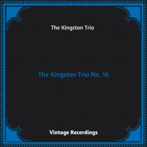 Download track One More Round The Kingston Trio