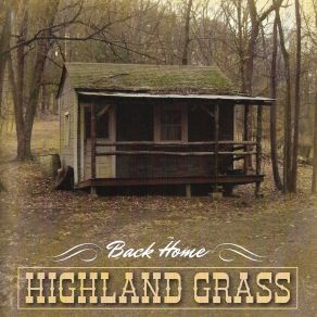 Download track Lorena Go Home Highland Grass