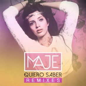 Download track Quiero Saber (Urban Dance) Maje