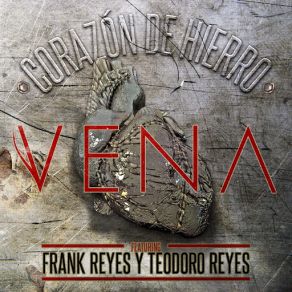 Download track Corazon De Hierro Vena