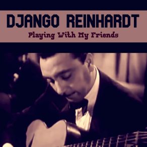 Download track La Caravane Django Reinhardt