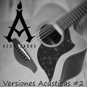 Download track La Rosa De Guadalooper (Acústica) Acorazados