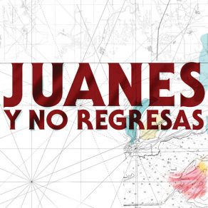 Download track Y No Regresas Juanes