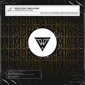 Download track Memories (VIP Mix) PRCHT