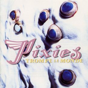 Download track Space (I Believe In) Pixies