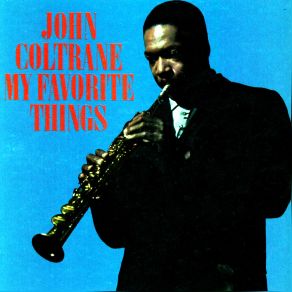 Download track Everytime We Say Goodbye (Mono) [2022 Remaster] John Coltrane